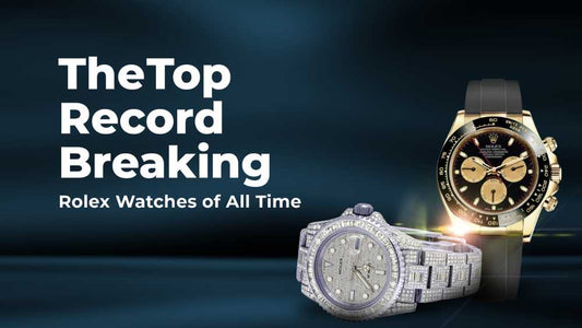 The Top Record-Breaking Rolex Watches of All Time